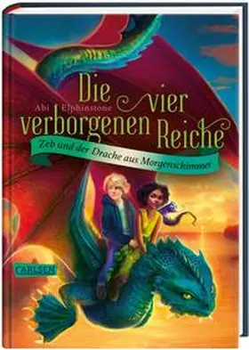 Elphinstone |  Die vier verborgenen Reiche 3: Zeb und der Drache aus Morgenschimmer | Buch |  Sack Fachmedien