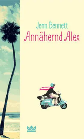 Bennett |  Annähernd Alex | Buch |  Sack Fachmedien