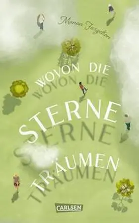 Fargetton |  Wovon die Sterne träumen | Buch |  Sack Fachmedien