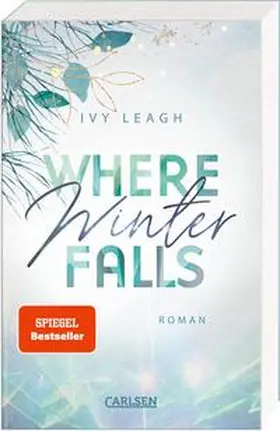 Leagh |  Where Winter Falls (Festival-Serie 2) | Buch |  Sack Fachmedien