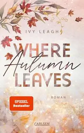 Leagh |  Where Autumn Leaves (Festival-Serie 4) | Buch |  Sack Fachmedien