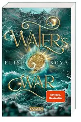 Kova |  Water's War (Die Chroniken von Solaris 4) | Buch |  Sack Fachmedien