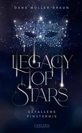 Müller-Braun |  Legacy of Stars 2: Gefallene Finsternis | Buch |  Sack Fachmedien