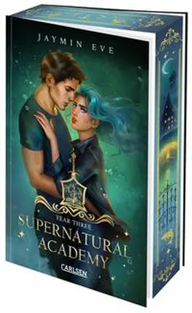 Eve |  Supernatural Academy: Year Three (Supernatural Academy 3) | Buch |  Sack Fachmedien