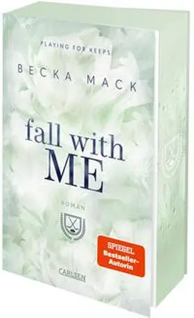 Mack |  Fall With Me (Playing for Keeps 4) | Buch |  Sack Fachmedien