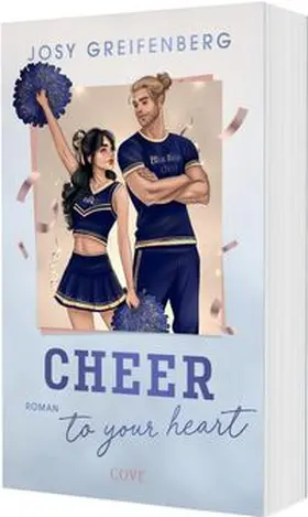 Greifenberg |  Cheer to Your Heart (Cheer 2) | Buch |  Sack Fachmedien