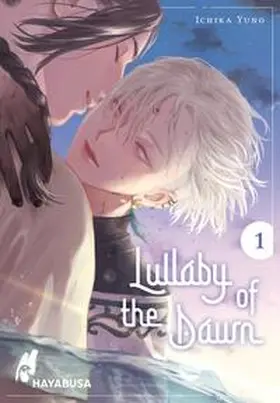 Yuno |  Lullaby of the Dawn 1 | Buch |  Sack Fachmedien