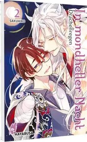 Sakuhiro / Saku |  In mondheller Nacht 2 - Drachenregen | Buch |  Sack Fachmedien