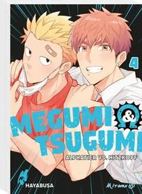 Si |  Megumi & Tsugumi - Alphatier vs. Hitzkopf 4 | Buch |  Sack Fachmedien