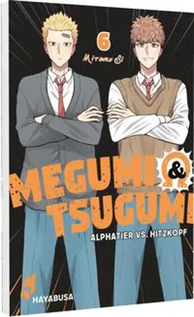 Si |  Megumi & Tsugumi - Alphatier vs. Hitzkopf 6 | Buch |  Sack Fachmedien