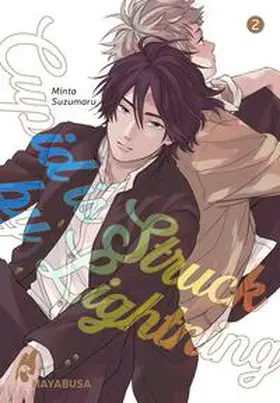 Suzumaru |  Cupid is Struck by Lightning 2 | Buch |  Sack Fachmedien