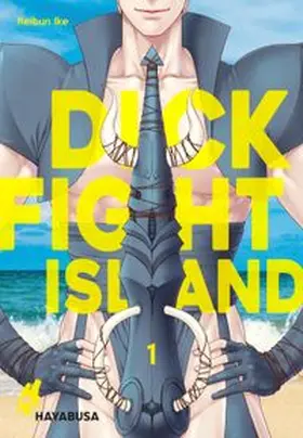 Ike |  Dick Fight Island 1 | Buch |  Sack Fachmedien