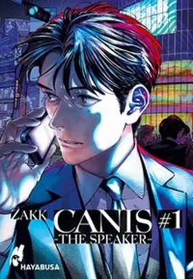 ZAKK |  CANIS 1: -THE SPEAKER- 1 | Buch |  Sack Fachmedien