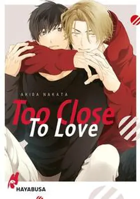 Nakata |  Too Close to Love | Buch |  Sack Fachmedien