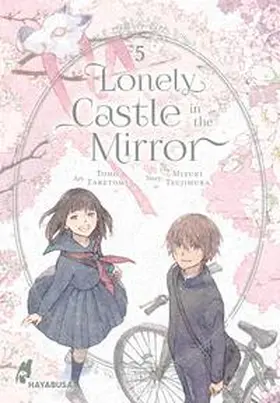 Tsujimura / Taketomi |  Lonely Castle in the Mirror 5 | Buch |  Sack Fachmedien