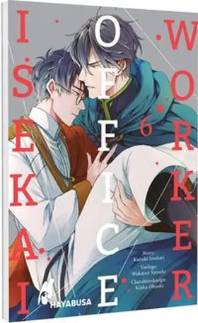 Irodori / Yatsuki / Ohashi |  Isekai Office Worker 6 | Buch |  Sack Fachmedien