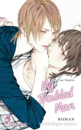 Nagira |  My Troubled Man (My Beautiful Man 3) | Buch |  Sack Fachmedien