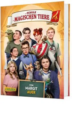 Auer |  Die Schule der magischen Tiere: Das Buch zum Film 4 | Buch |  Sack Fachmedien