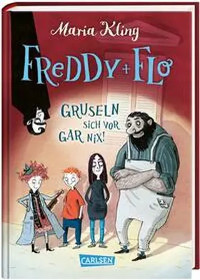 Kling |  Freddy und Flo: Freddy und Flo gruseln sich vor gar nix! | Buch |  Sack Fachmedien