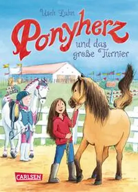 Luhn |  Ponyherz 03: Ponyherz und das große Turnier | Buch |  Sack Fachmedien