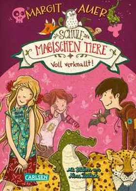 Auer |  Die Schule der magischen Tiere 08: Voll verknallt! | Buch |  Sack Fachmedien