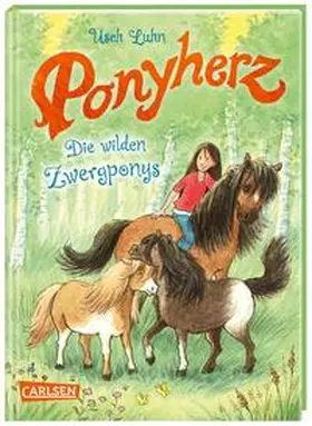 Luhn | Ponyherz 21: Die wilden Zwergponys | Buch | 978-3-551-65322-2 | sack.de
