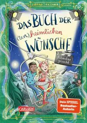Kirschner |  Das Buch der (un)heimlichen Wünsche 3: Filmstar gesucht | Buch |  Sack Fachmedien