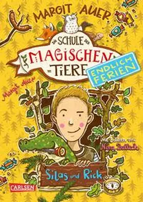 Auer |  Die Schule der magischen Tiere - Endlich Ferien 2: Silas und Rick | Buch |  Sack Fachmedien