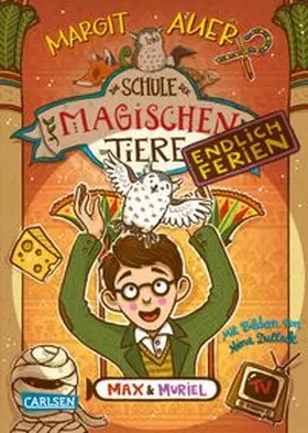 Auer | Die Schule der magischen Tiere. Endlich Ferien 7: Max und Muriel | Buch | 978-3-551-65337-6 | www.sack.de