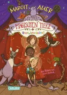 Auer |  Die Schule der magischen Tiere 13: Bravo, bravissimo! | Buch |  Sack Fachmedien