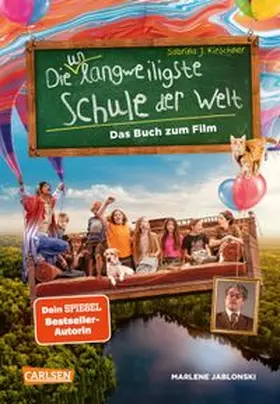Jablonski / Kirschner |  Die unlangweiligste Schule der Welt 1: Das Buch zum Film | Buch |  Sack Fachmedien