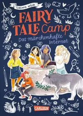 Wieja | Fairy Tale Camp 1: Das märchenhafte Internat | Buch | 978-3-551-65445-8 | www.sack.de