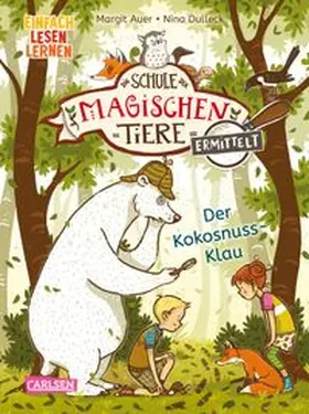 Auer |  Die Schule der magischen Tiere ermittelt 3: Der Kokosnuss-Klau | Buch |  Sack Fachmedien
