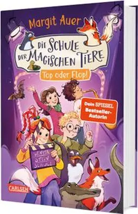 Auer |  Die Schule der magischen Tiere Neuausgabe 5: Top oder Flop! | Buch |  Sack Fachmedien
