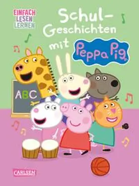 Korda | Peppa Wutz: Schul-Geschichten mit Peppa Pig | Buch | 978-3-551-69037-1 | www.sack.de