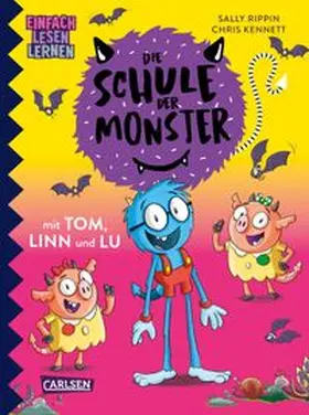 Rippin |  Die Schule der Monster mit Tom, Linn und Lu | Buch |  Sack Fachmedien