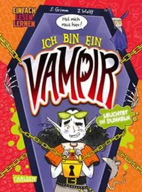 Grimm |  Hol mich raus hier! Ich bin ein Vampir! | Buch |  Sack Fachmedien