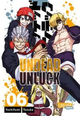 Tozuka |  Undead Unluck 6 | Buch |  Sack Fachmedien