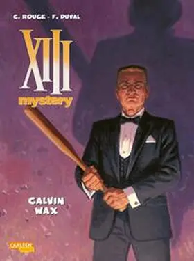 Duval |  XIII Mystery 10: Calvin Wax | Buch |  Sack Fachmedien