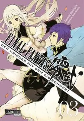 Shiozawa |  Final Fantasy - Type-0: Der Krieger mit dem Eisschwert 3 | Buch |  Sack Fachmedien