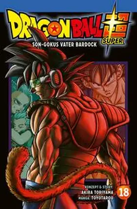 Toriyama |  Dragon Ball Super 18 | Buch |  Sack Fachmedien