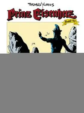 Gianni / Yeates |  Prinz Eisenherz 90: Prinz Eisenherz 90 | Buch |  Sack Fachmedien