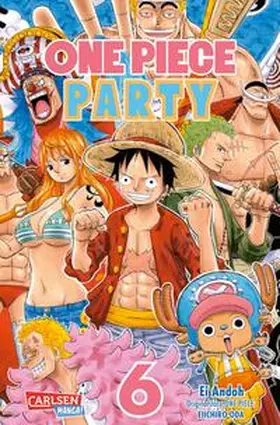 Andoh / Oda / Ando¯ |  One Piece Party 6 | Buch |  Sack Fachmedien