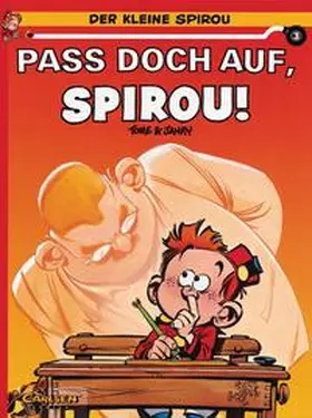 Tome / Janry |  Der kleine Spirou 03. Paß doch auf, Spirou! | Buch |  Sack Fachmedien