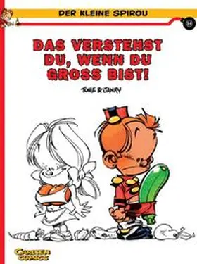 Tome / Janry |  Der kleine Spirou 10. Das verstehst du, wenn du groß bist! | Buch |  Sack Fachmedien