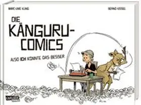 Kling |  Die Känguru-Comics 1: Also ICH könnte das besser | Buch |  Sack Fachmedien