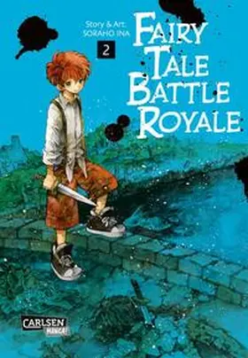 Ina | Fairy Tale Battle Royale 2 | Buch | 978-3-551-73055-8 | www.sack.de