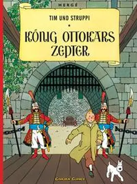 Hergé |  Tim und Struppi 07. König Ottokars Zepter | Buch |  Sack Fachmedien