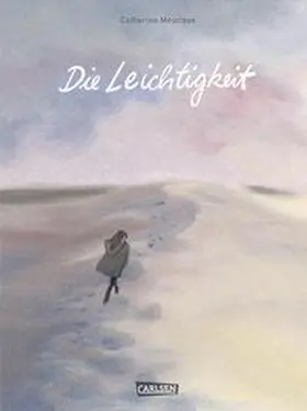 Meurisse | Die Leichtigkeit | Buch | 978-3-551-73424-2 | www.sack.de