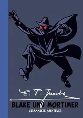 Jacobs |  E. P. Jacobs: Blake & Mortimer | Buch |  Sack Fachmedien